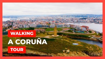 This is a thumbnail for the video: Walking A Coruña ❤️ North Coast of Spain | Spain Travel Vlog [4K]
